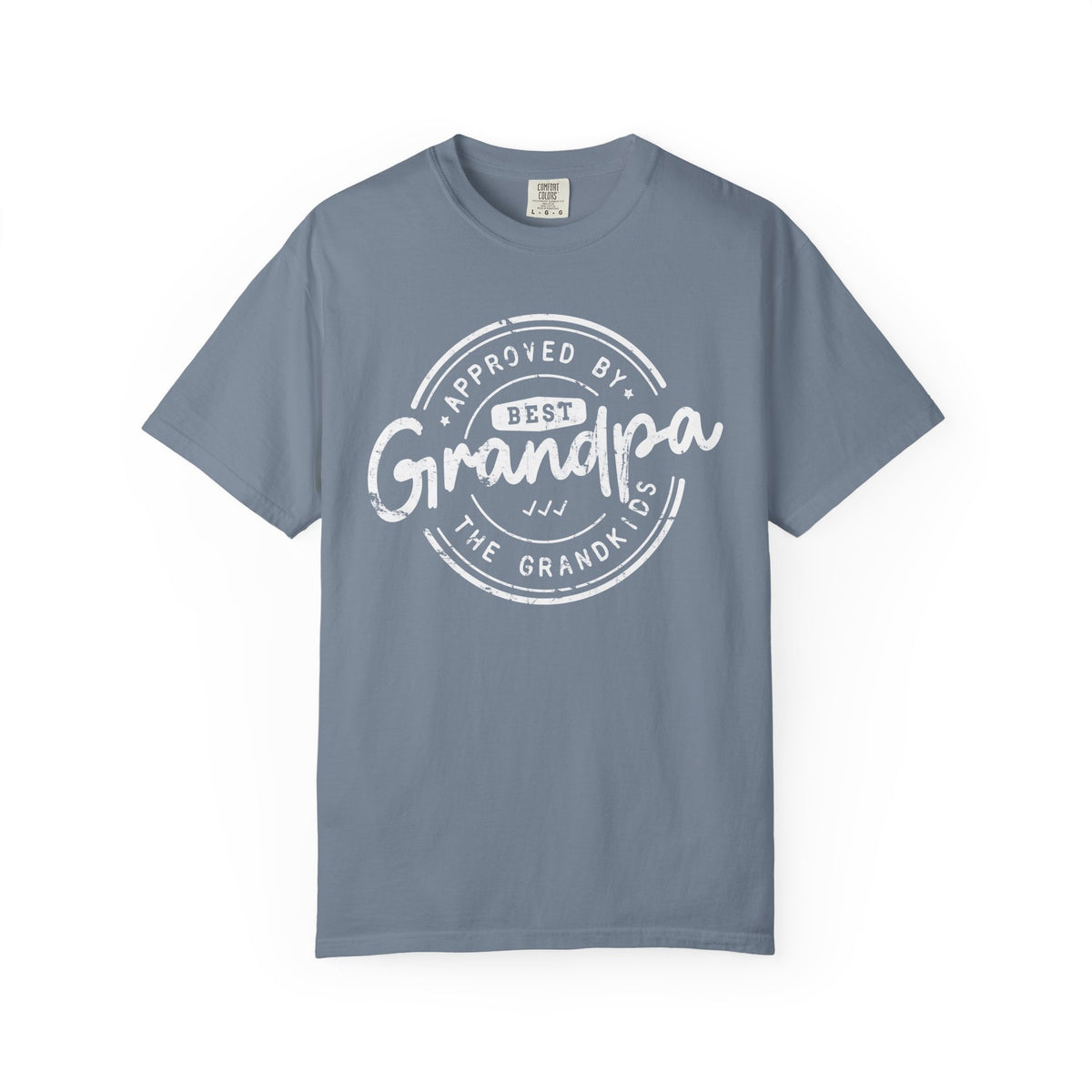 Best Grandpa, Approved by the Grandkids - Comfort Colors | Trendy Men's T-Shirt. Direct to Garment. Printed & Shipped in the USA. Unisex Sizes.