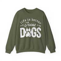 Life is Better With Jesus and My Dogs – Gildan Heavy Blend | Trendy Women’s and Men's Soft Sweatshirt. Direct to Garment. Printed & Shipped in the USA. Unisex Sizes.