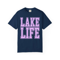 Lake Life - Comfort Colors | Trendy Men's & Women's T-Shirt. Direct to Garment. Printed & Shipped in the USA. Unisex Sizes.