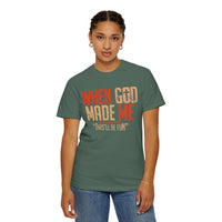 When God Made Me "This'll Be Fun" Christian Faith - Comfort Colors | Trendy Women's T-Shirt. Direct to Garment. Printed & Shipped in the USA. Unisex Sizes.