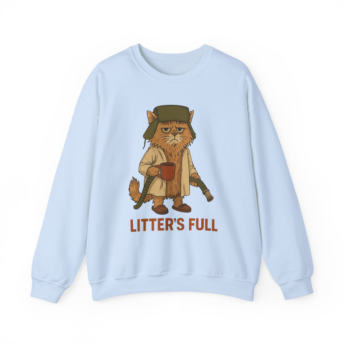 Litter's Full, Funny Cat – Gildan Heavy Blend | Trendy Men's and Women’s Soft Sweatshirt. Direct to Garment. Printed & Shipped in the USA. Unisex Sizes.