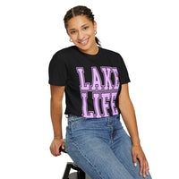 Lake Life - Comfort Colors | Trendy Men's & Women's T-Shirt. Direct to Garment. Printed & Shipped in the USA. Unisex Sizes.