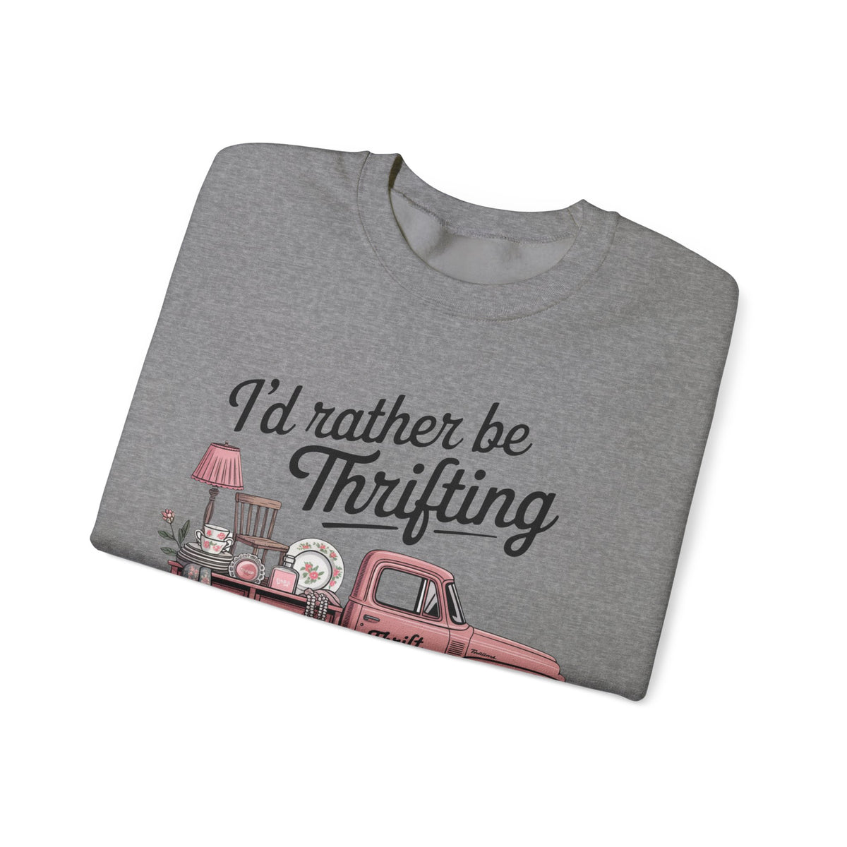 I'd Rather Be Thrifting. Pink Vintage Truck – Gildan Heavy Blend | Trendy Women’s Soft Sweatshirt. Direct to Garment. Printed & Shipped in the USA. Unisex Sizes.