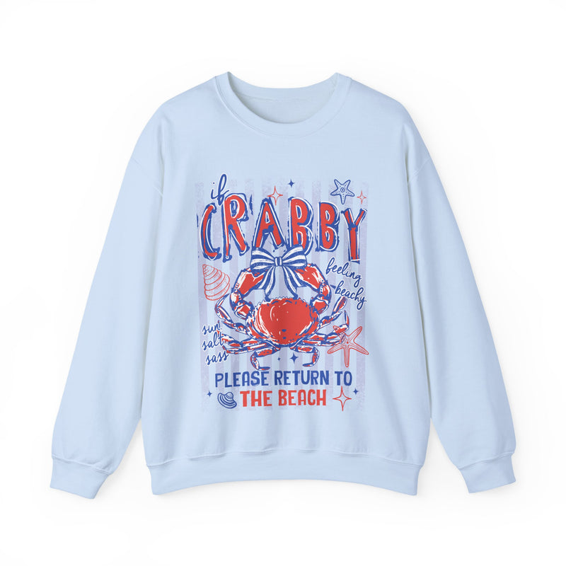 If Crabby, Please Return to Beach – Gildan Heavy Blend | Trendy Men's & Women’s Soft Sweatshirt. Direct to Garment. Printed & Shipped in the USA. Unisex Sizes.