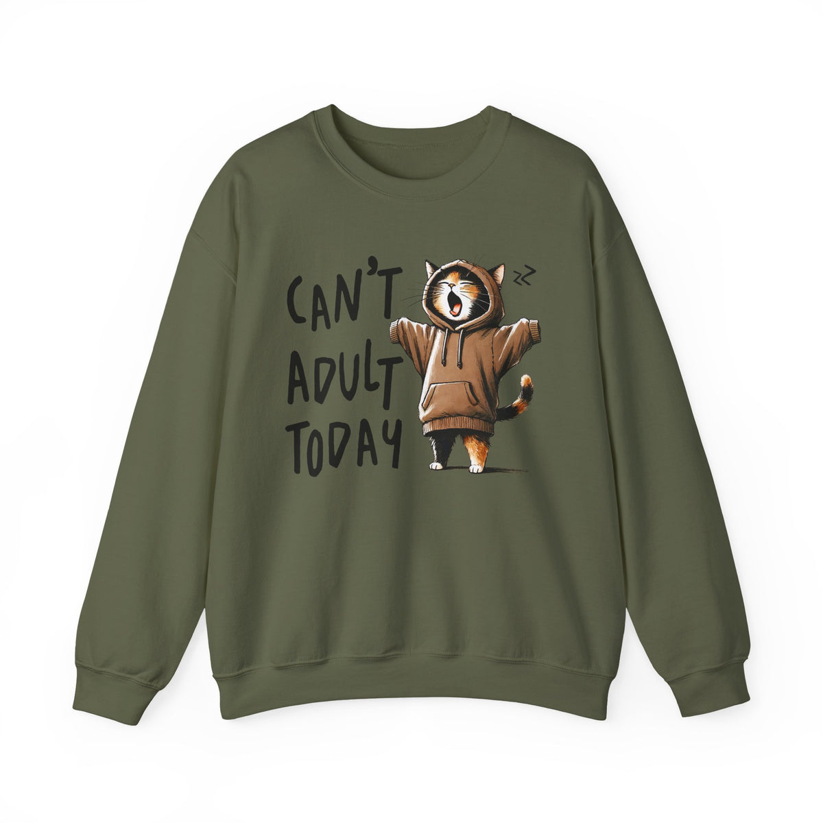 Can’t Adult Today, Cat – Gildan Heavy Blend | Trendy Women’s and Men's Soft Sweatshirt. Direct to Garment. Printed & Shipped in the USA. Unisex Sizes.