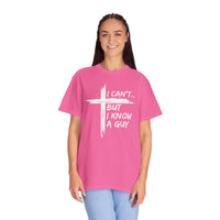 I Can't But I Know A Guy, Faith Cross Christian Jesus - Comfort Colors | Trendy Men's and Women's T-Shirt. Direct to Garment. Printed & Shipped in the USA. Unisex Sizes.