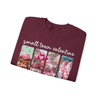 Small Town Valentine – Gildan Heavy Blend | Trendy Women’s Soft Sweatshirt. Direct to Garment. Printed & Shipped in the USA. Unisex Sizes.