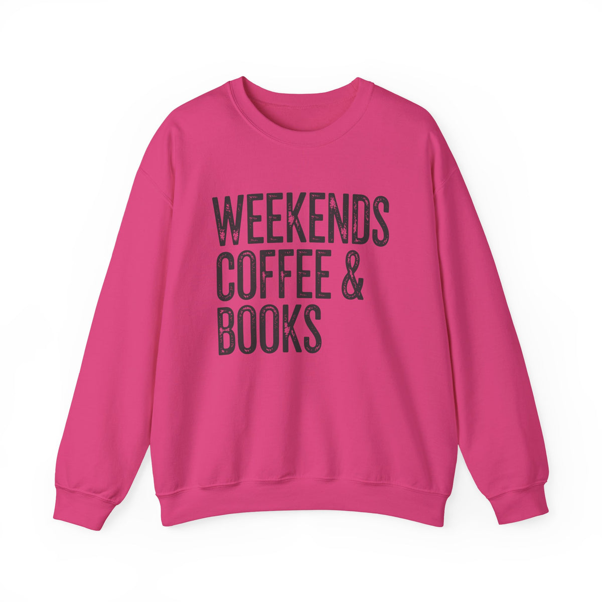 Weekends, Coffee & Books – Gildan Heavy Blend | Trendy Women’s and Men's Soft Sweatshirt. Direct to Garment. Printed & Shipped in the USA. Unisex Sizes.