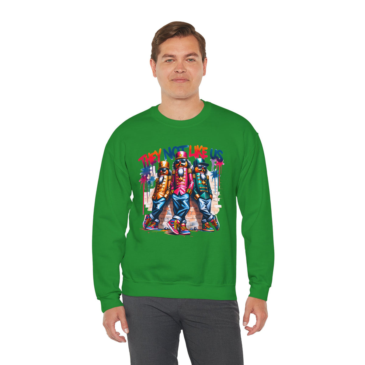 They Not Like Us Nutcracker Trio Christmas – Gildan Heavy Blend | Trendy Women’s and Men's Soft Sweatshirt. Direct to Garment. Printed & Shipped in the USA. Unisex Sizes.