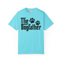 The DogFather - Comfort Colors | Trendy Men's T-Shirt. Direct to Garment. Printed & Shipped in the USA. Unisex Sizes.