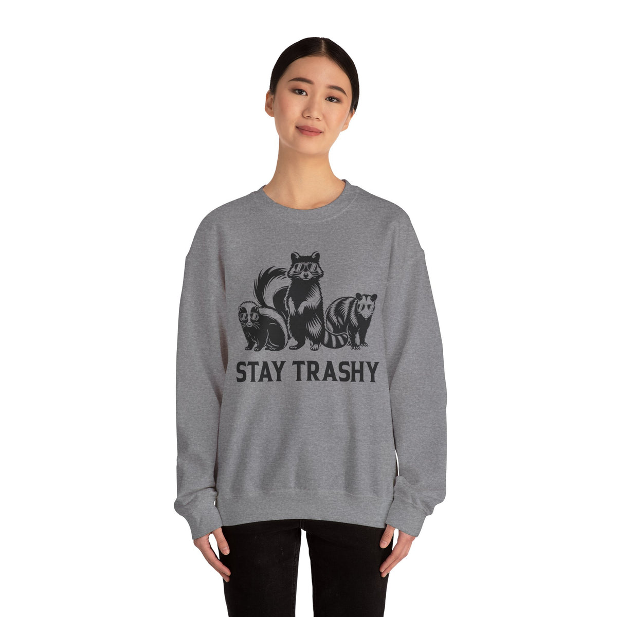 Stay Trashy, Skunk Raccoon Possum – Gildan Heavy Blend | Trendy Women’s and Men's Soft Sweatshirt. Direct to Garment. Printed & Shipped in the USA. Unisex Sizes.