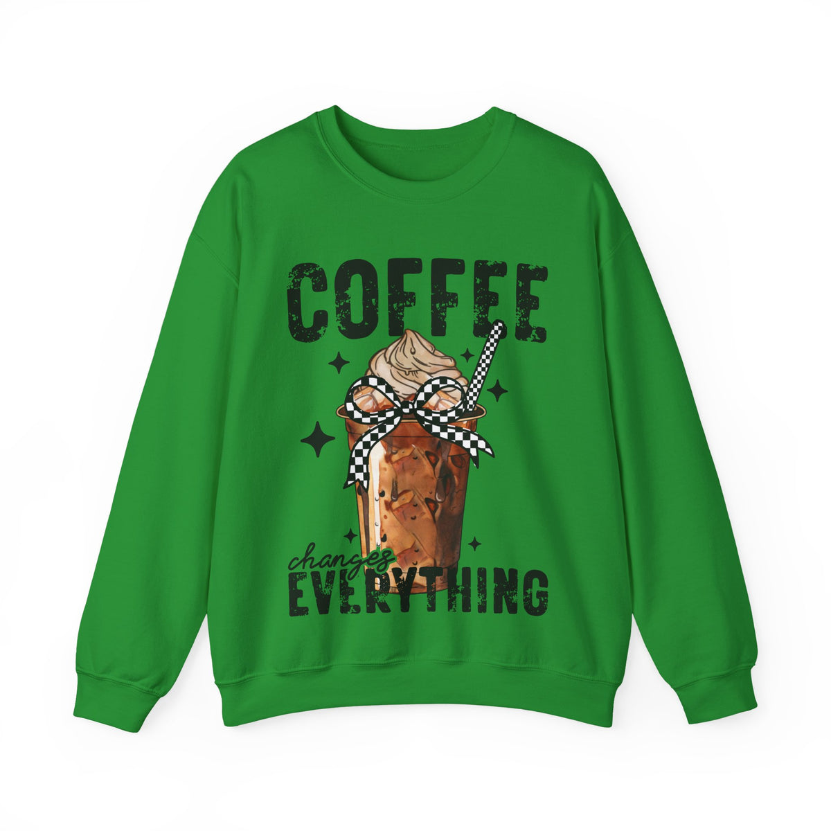 Coffee Changes Everything, Iced Coffee, Coffee Lovers – Gildan Heavy Blend | Trendy Women’s Soft Sweatshirt. Direct to Garment. Printed & Shipped in the USA. Unisex Sizes.