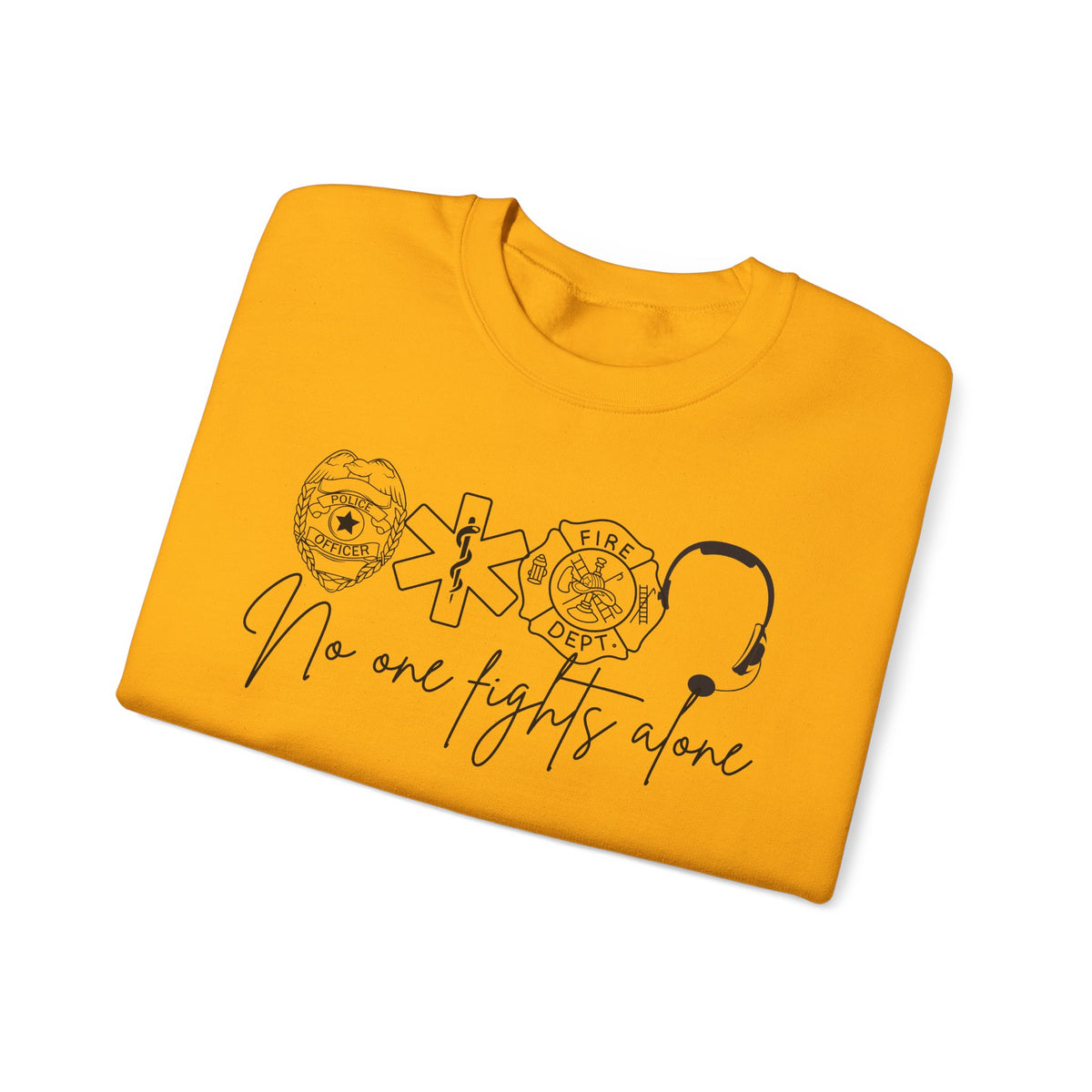 No One Fights Alone, Heroes – Gildan Heavy Blend | Trendy Women’s and Men's Soft Sweatshirt. Direct to Garment. Printed & Shipped in the USA. Unisex Sizes.