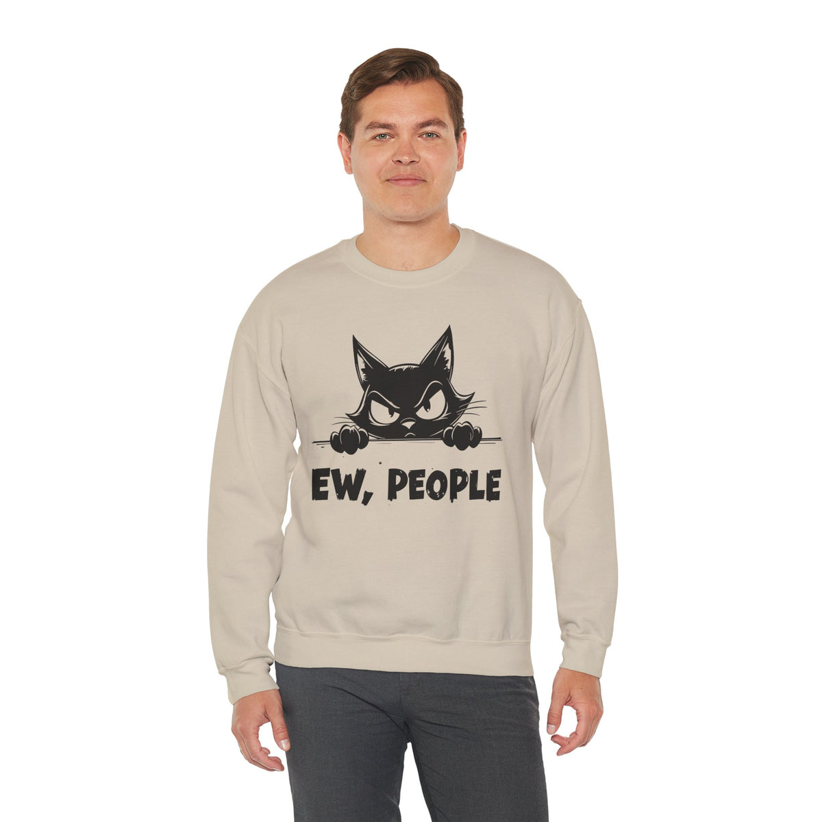 Ew, People Grumpy Cat – Gildan Heavy Blend | Trendy Men's and Women’s Soft Sweatshirt. Direct to Garment. Printed & Shipped in the USA. Unisex Sizes.