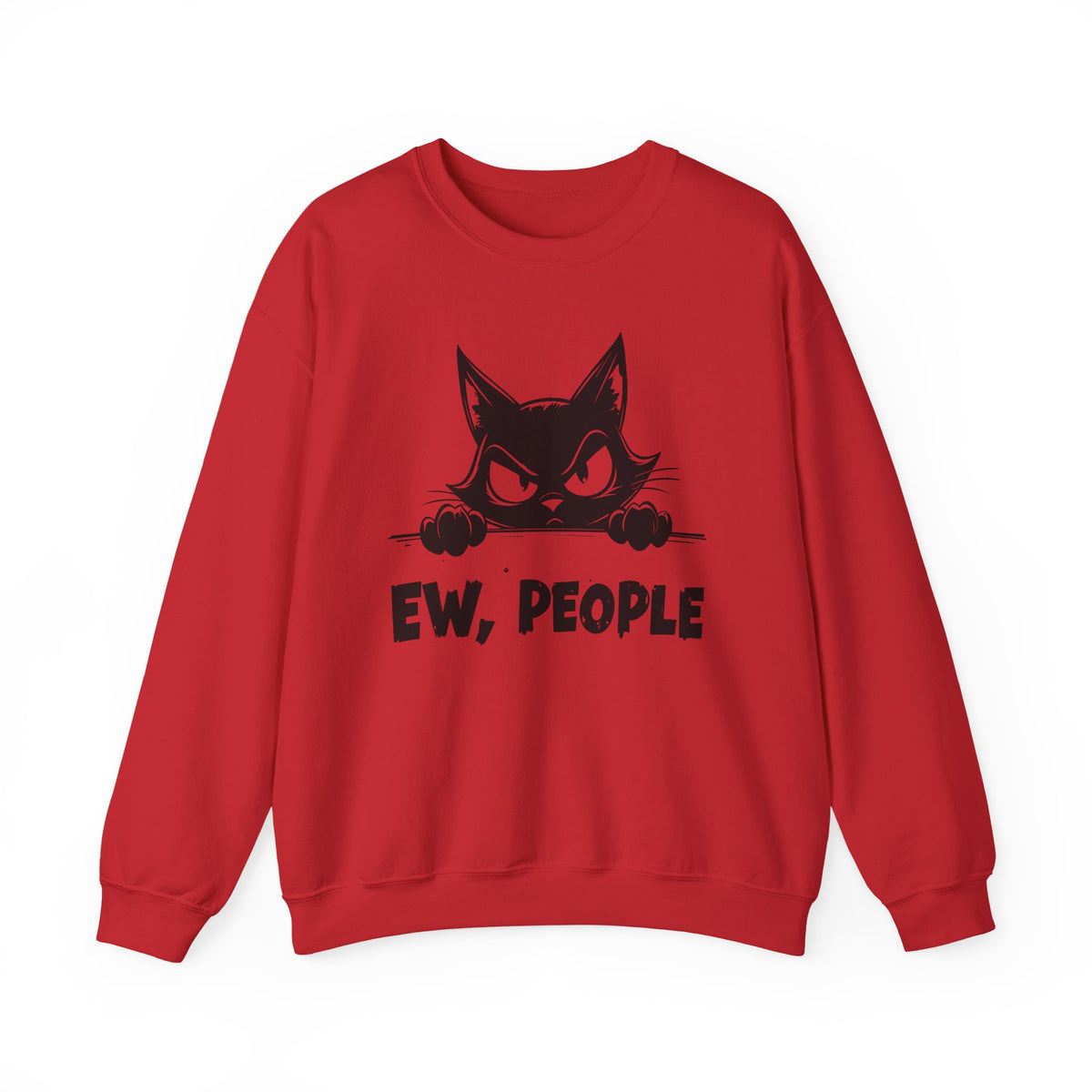 Ew, People Grumpy Cat – Gildan Heavy Blend | Trendy Men's and Women’s Soft Sweatshirt. Direct to Garment. Printed & Shipped in the USA. Unisex Sizes.