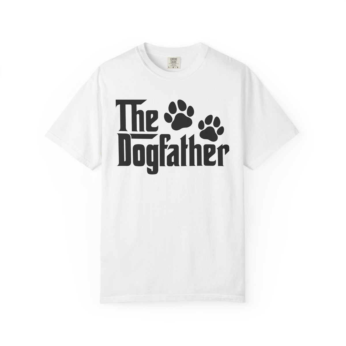 The DogFather - Comfort Colors | Trendy Men's T-Shirt. Direct to Garment. Printed & Shipped in the USA. Unisex Sizes.