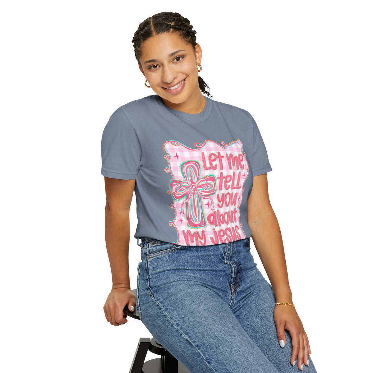 Let Me Tell You About My Jesus, Pink and Green - Comfort Colors | Trendy Women's T-Shirt. Direct to Garment. Printed & Shipped in the USA. Unisex Sizes.