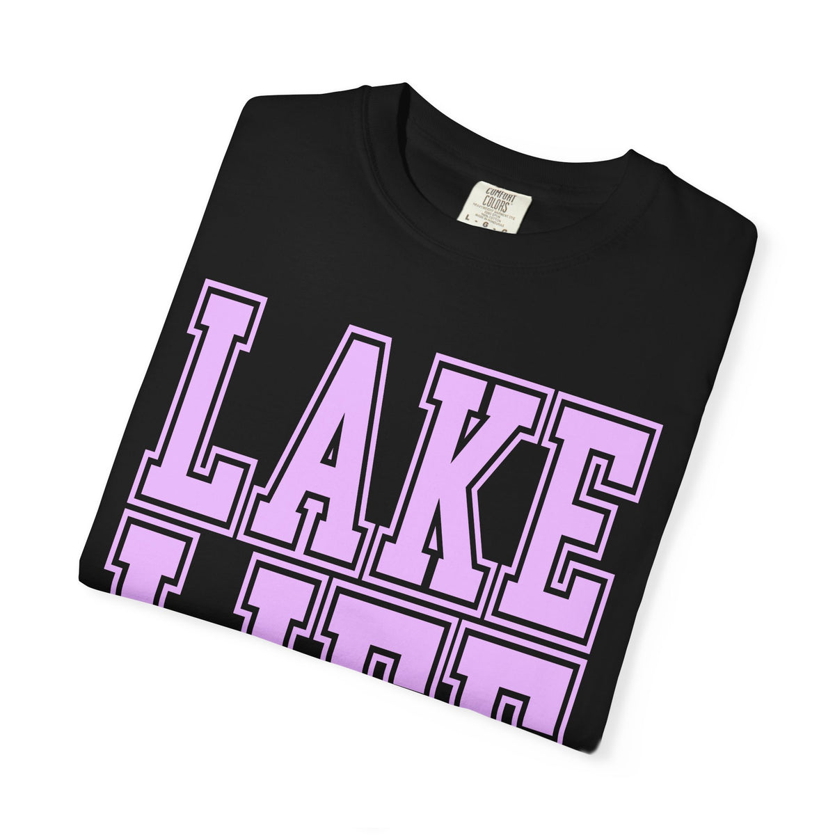 Lake Life - Comfort Colors | Trendy Men's & Women's T-Shirt. Direct to Garment. Printed & Shipped in the USA. Unisex Sizes.