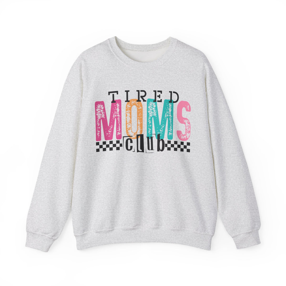 Tired Moms Club Pastel – Gildan Heavy Blend | Trendy Women’s Soft Sweatshirt. Direct to Garment. Printed & Shipped in the USA. Unisex Sizes.