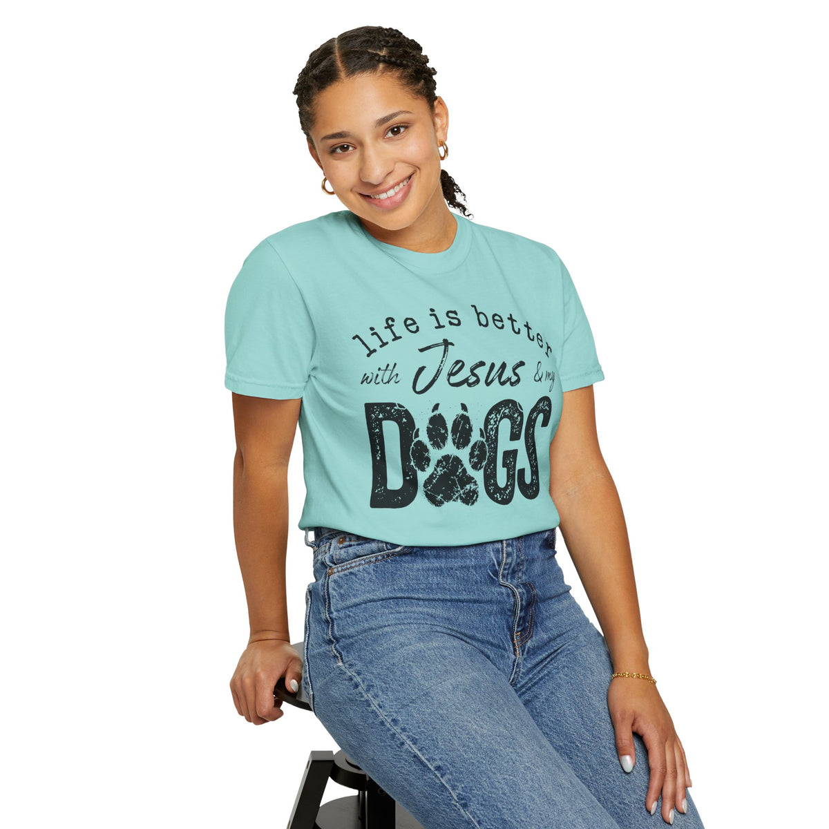 Life is Better With Jesus and My Dogs - Comfort Colors | Trendy Women's and Men's T-Shirt. Direct to Garment. Printed & Shipped in the USA. Unisex Sizes.
