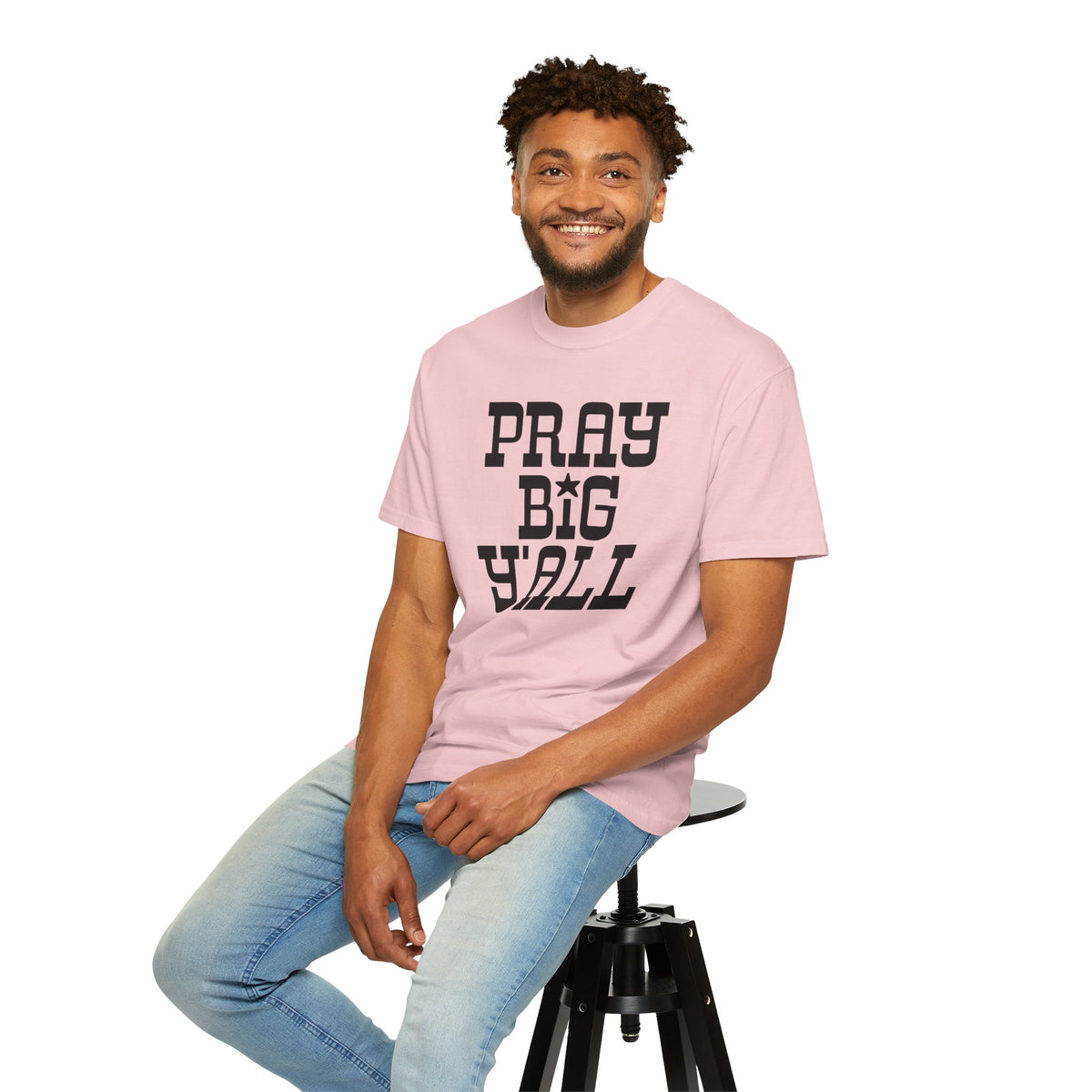 Pray Big Y'all - Comfort Colors | Trendy Women's and Men's T-Shirt. Direct to Garment. Printed & Shipped in the USA. Unisex Sizes.