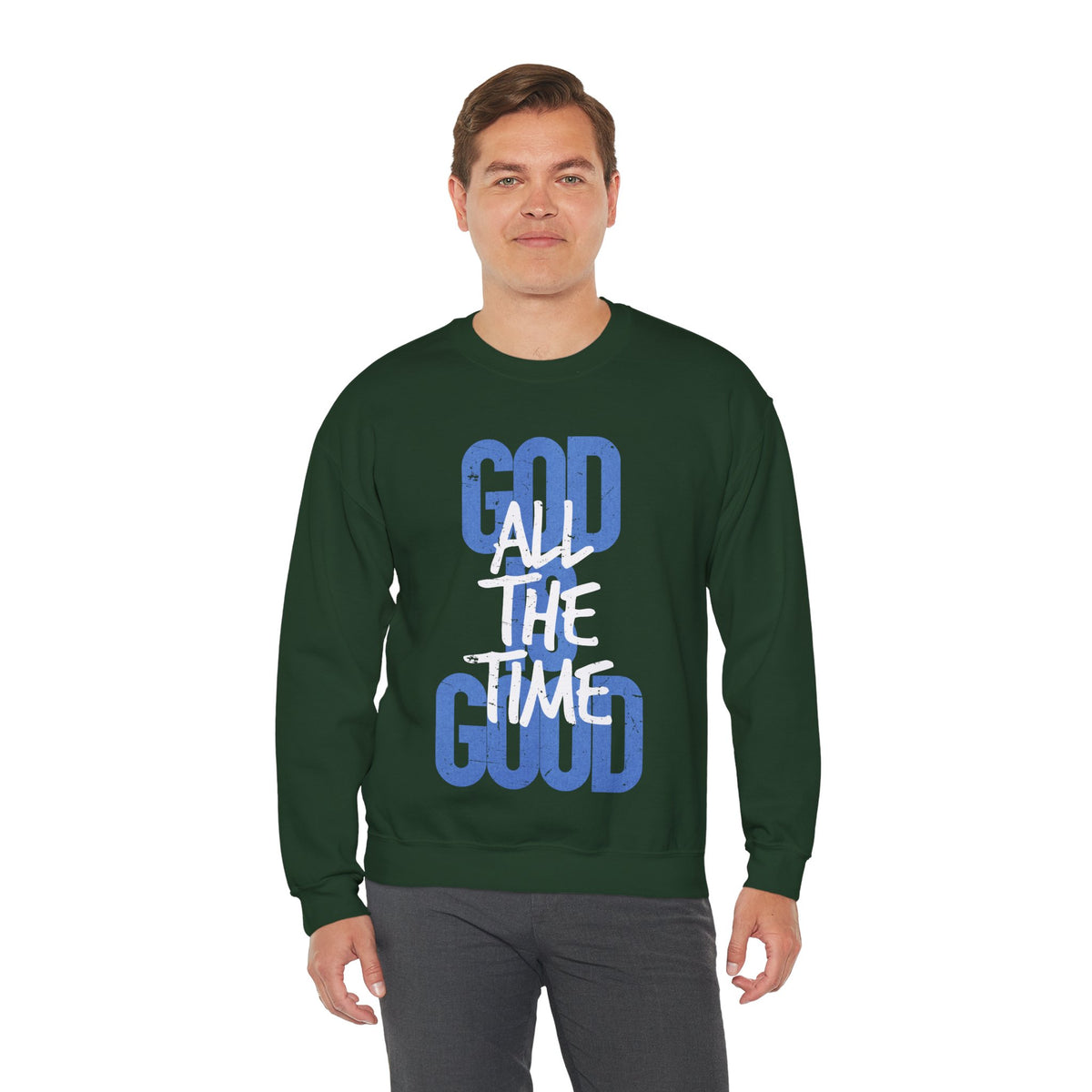 God is Good All The Time – Gildan Heavy Blend | Trendy Women’s and Women's Soft Sweatshirt. Direct to Garment. Printed & Shipped in the USA. Unisex Sizes.