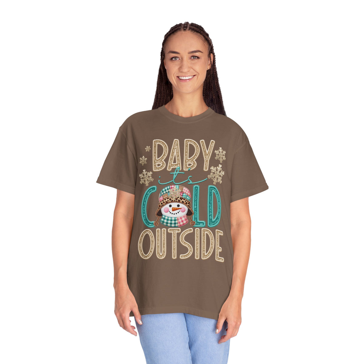 Baby It's Cold Outside Snowman  - Comfort Colors | Trendy Women's T-Shirt. Direct to Garment. Printed & Shipped in the USA. Unisex Sizes.