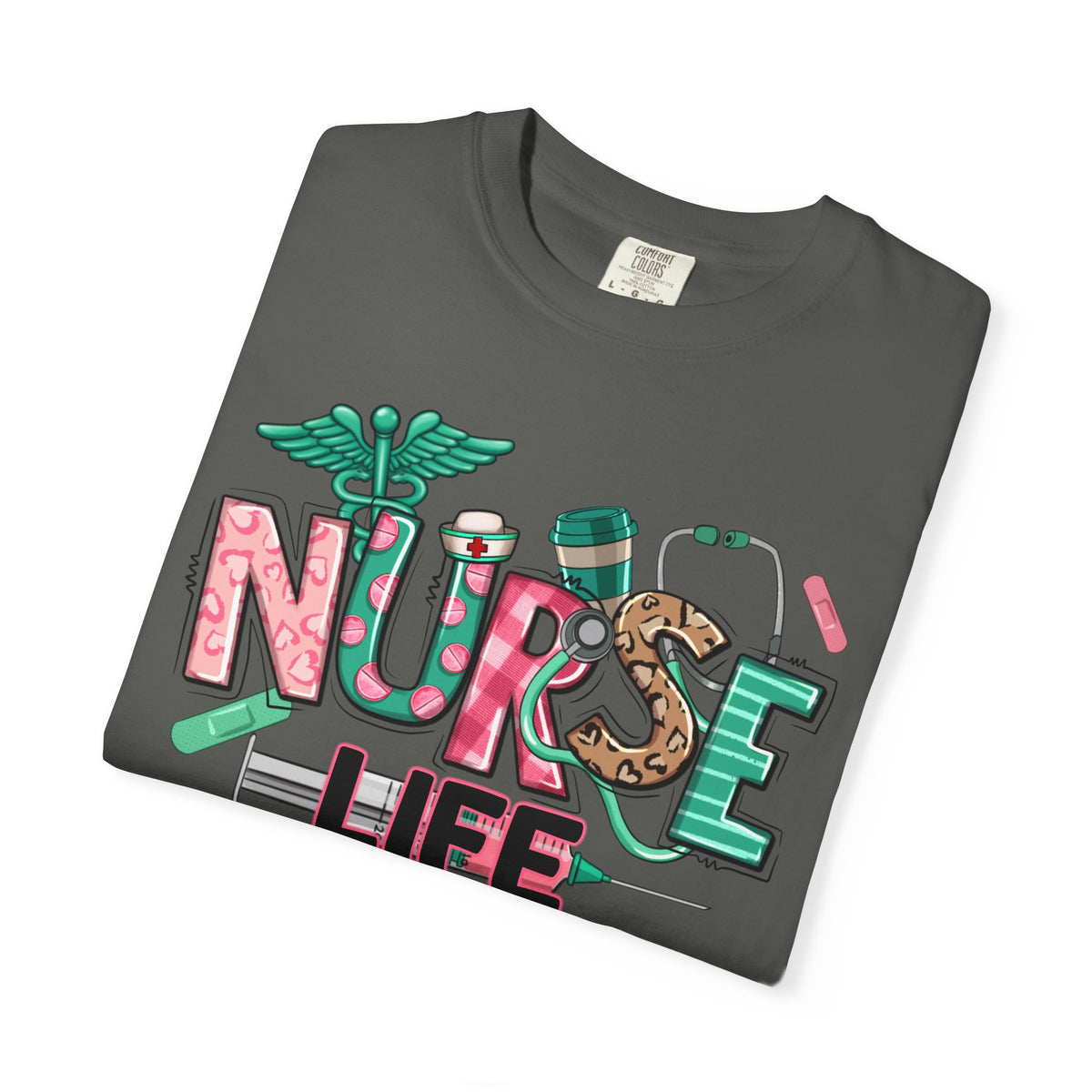 Nurse Life Cute Preppy Healthcare - Comfort Colors | Trendy Women's T-Shirt. Direct to Garment. Printed & Shipped in the USA. Unisex Sizes.