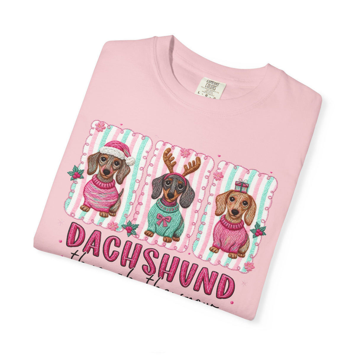 Dachshund Through the Snow - Comfort Colors | Trendy Women's T-Shirt. Direct to Garment. Printed & Shipped in the USA. Unisex Sizes.