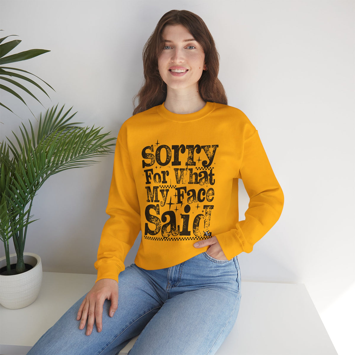 Sorry For What My Face Said - Distressed – Gildan Heavy Blend | Trendy Women’s Soft Sweatshirt. Direct to Garment. Printed & Shipped in the USA. Unisex Sizes.