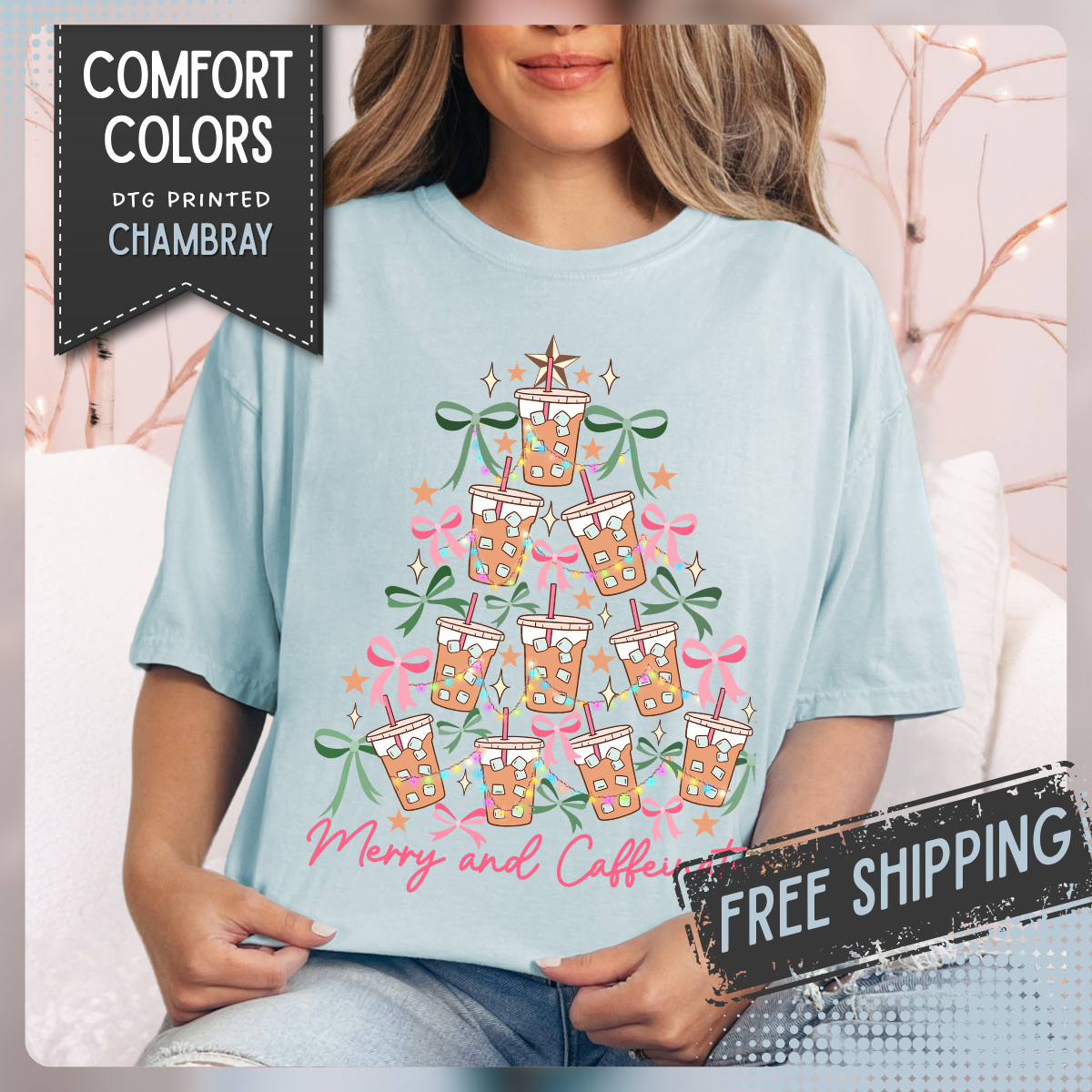 Merry and Caffeinated Iced Coffee Christmas Tree - Comfort Colors | Trendy Women's T-Shirt. Direct to Garment. Printed & Shipped in the USA. Unisex Sizes.
