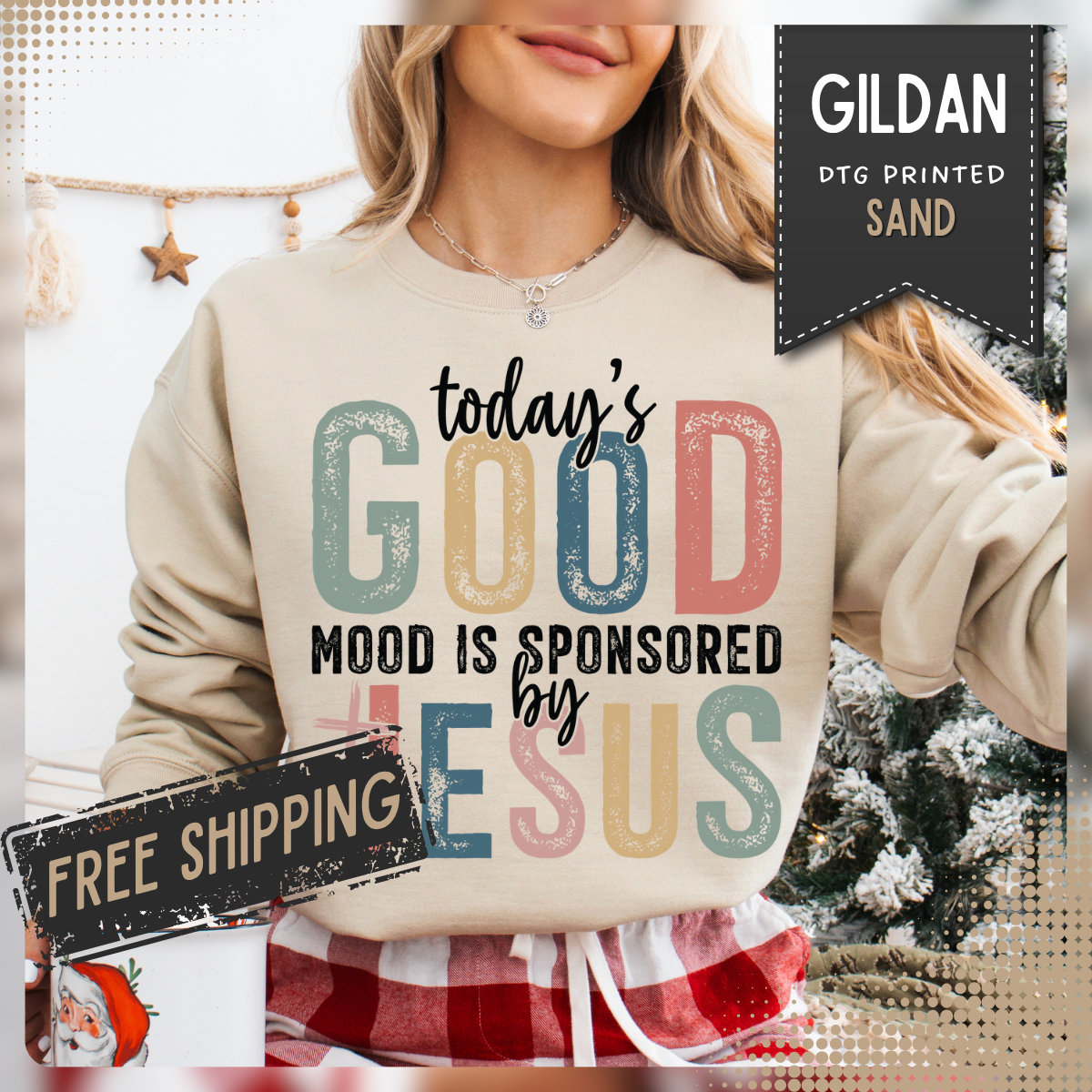 Today's Good Mood Sponsored By Jesus, Christian, Faith – Gildan Heavy Blend | Trendy Women’s Soft Sweatshirt. Direct to Garment. Printed & Shipped in the USA. Unisex Sizes.