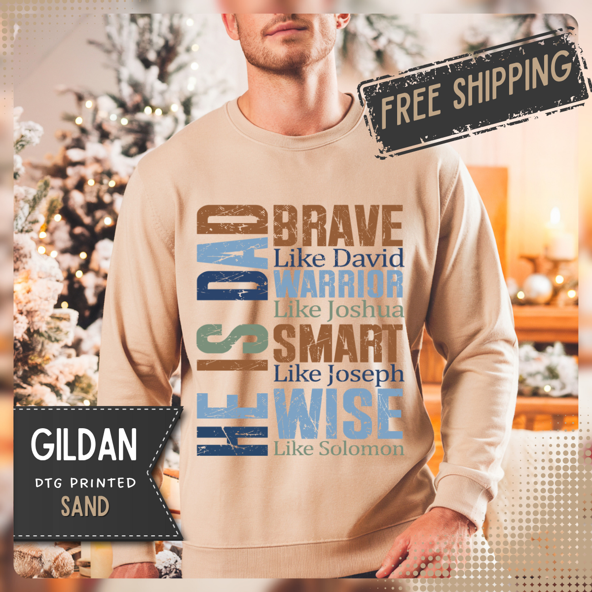 He is Dad: Brave, Warrior, Smart, Wise, Christian Father - Bible Faith – Gildan Heavy Blend | Trendy Men's Soft Sweatshirt. Direct to Garment. Printed & Shipped in the USA. Unisex Sizes.
