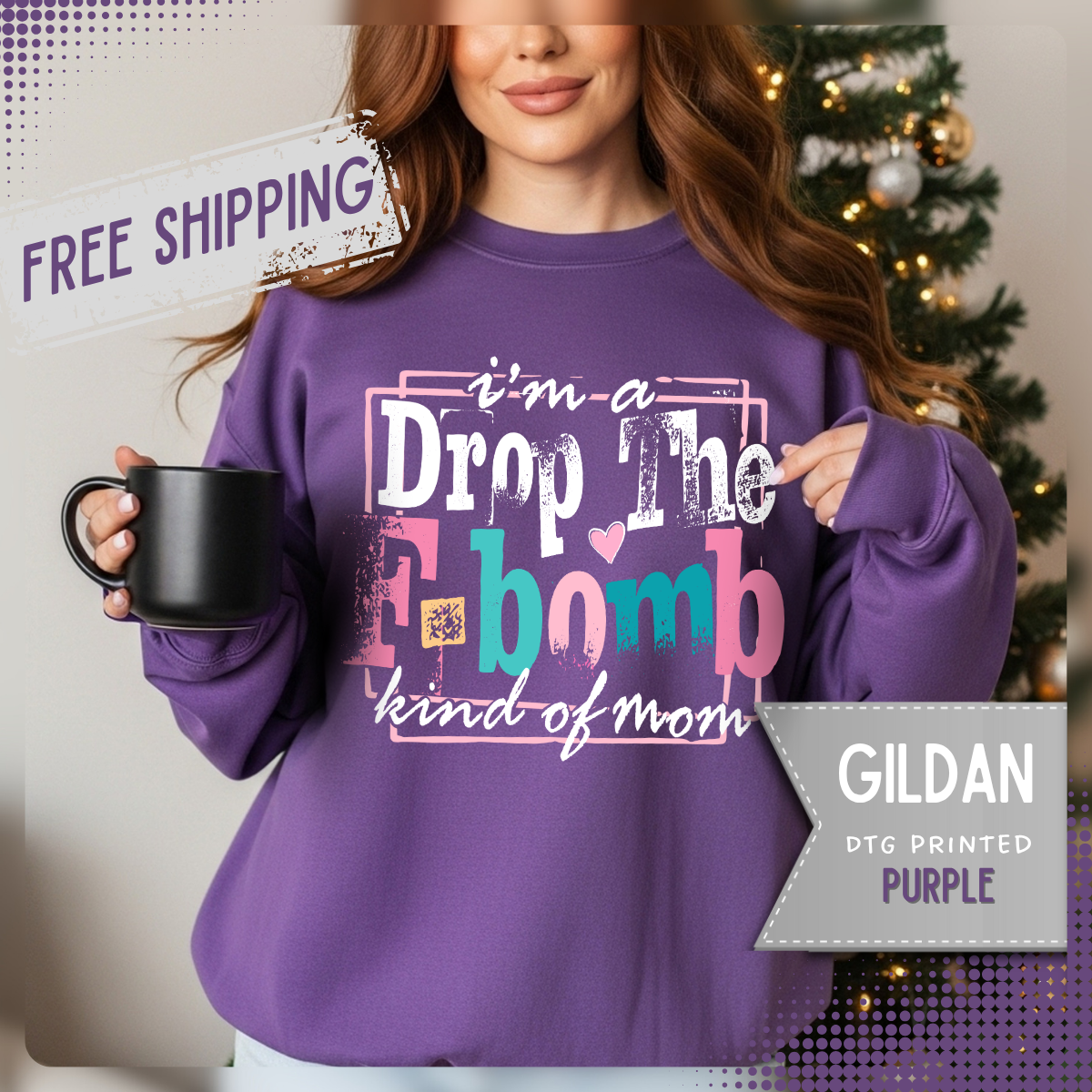 I'm A Drop The F Bomb Kind Of Mom Funny – Gildan Heavy Blend | Trendy Women’s Soft Sweatshirt. Direct to Garment. Printed & Shipped in the USA. Unisex Sizes.