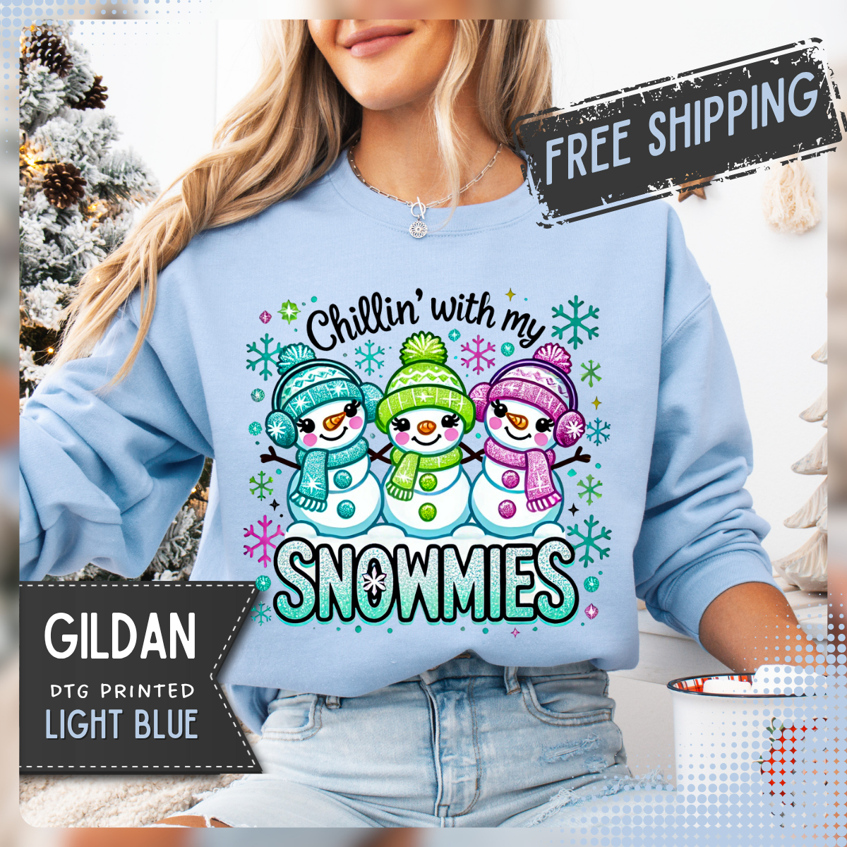 Chillin' With My Snowmies, Winter Snowman – Gildan Heavy Blend | Trendy Women’s Soft Sweatshirt. Direct to Garment. Printed & Shipped in the USA. Unisex Sizes.