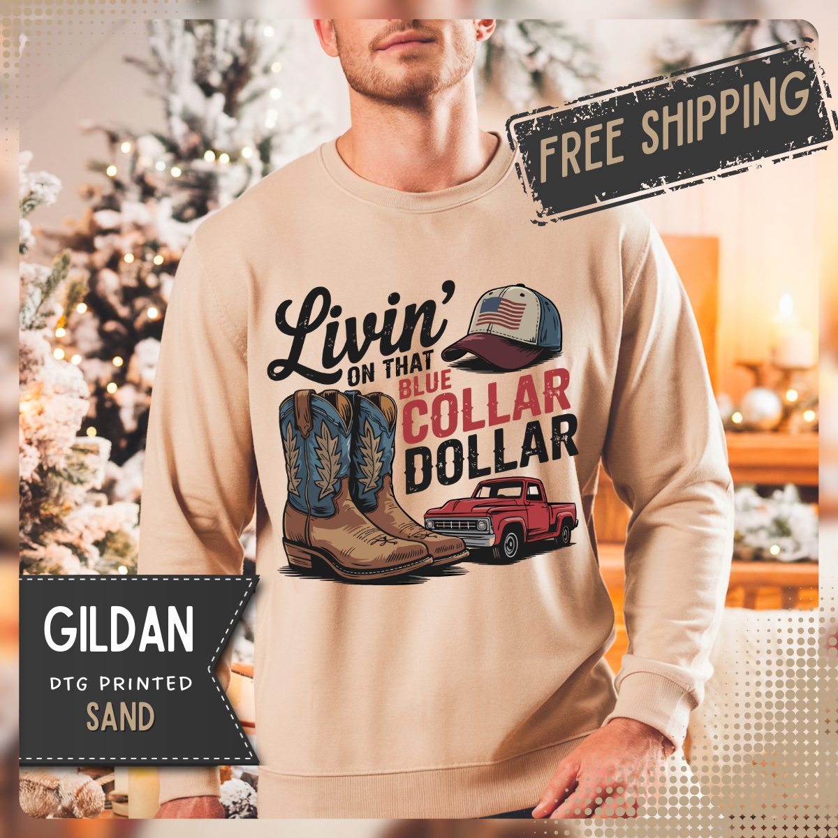 Livin' on That Blue Collar Dollar, Boots and Work Truck – Gildan Heavy Blend | Trendy Men's and Women’s Soft Sweatshirt. Direct to Garment. Printed & Shipped in the USA. Unisex Sizes.