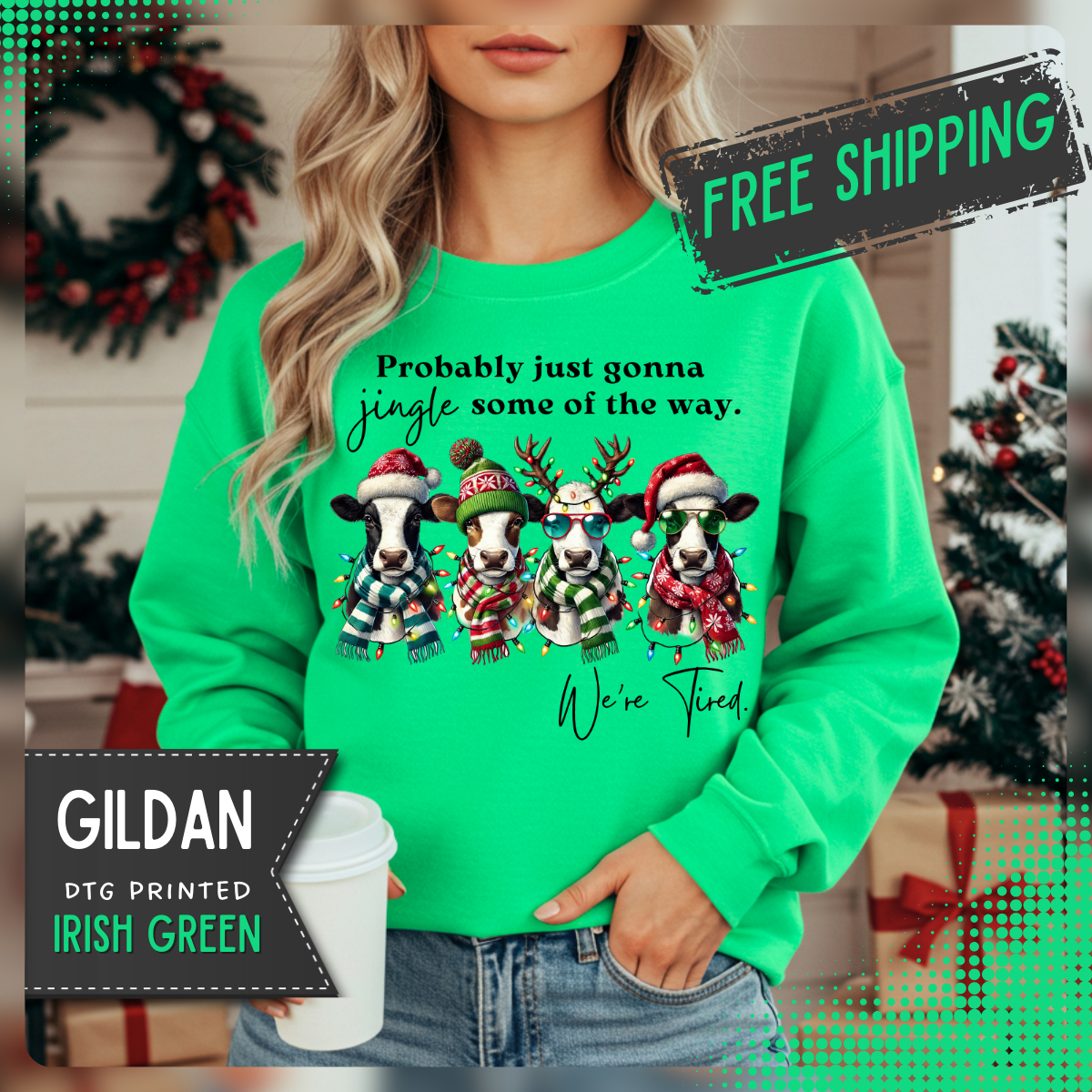 Christmas Cows - Probably Just Gonna Jingle Some Of The Way – Gildan Heavy Blend | Trendy Women’s and Men's Soft Sweatshirt. Direct to Garment. Printed & Shipped in the USA. Unisex Sizes.