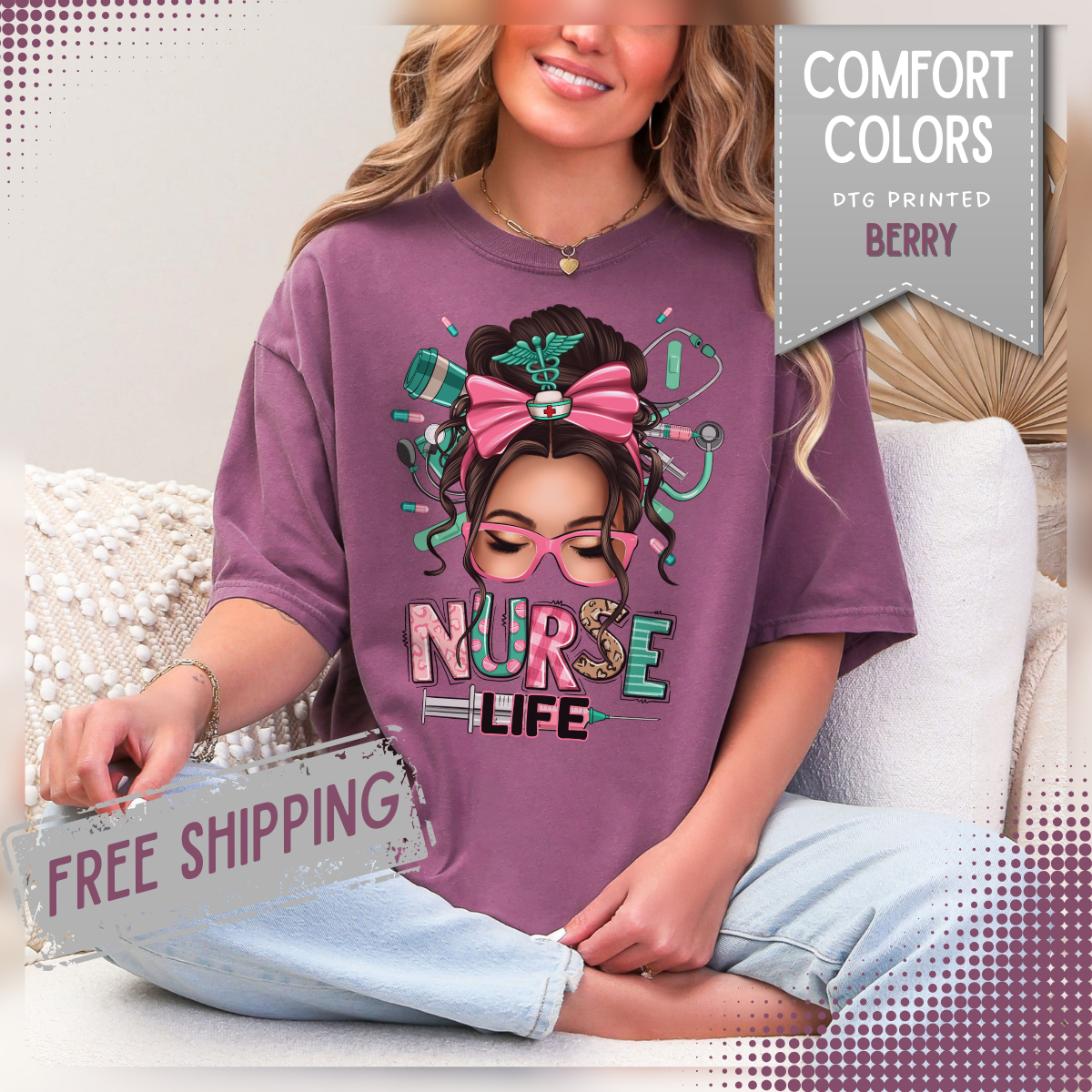 Nurse Life Messy Bun, Cute Stethoscope & Syringe - Comfort Colors | Trendy Women's T-Shirt. Direct to Garment. Printed & Shipped in the USA. Unisex Sizes.