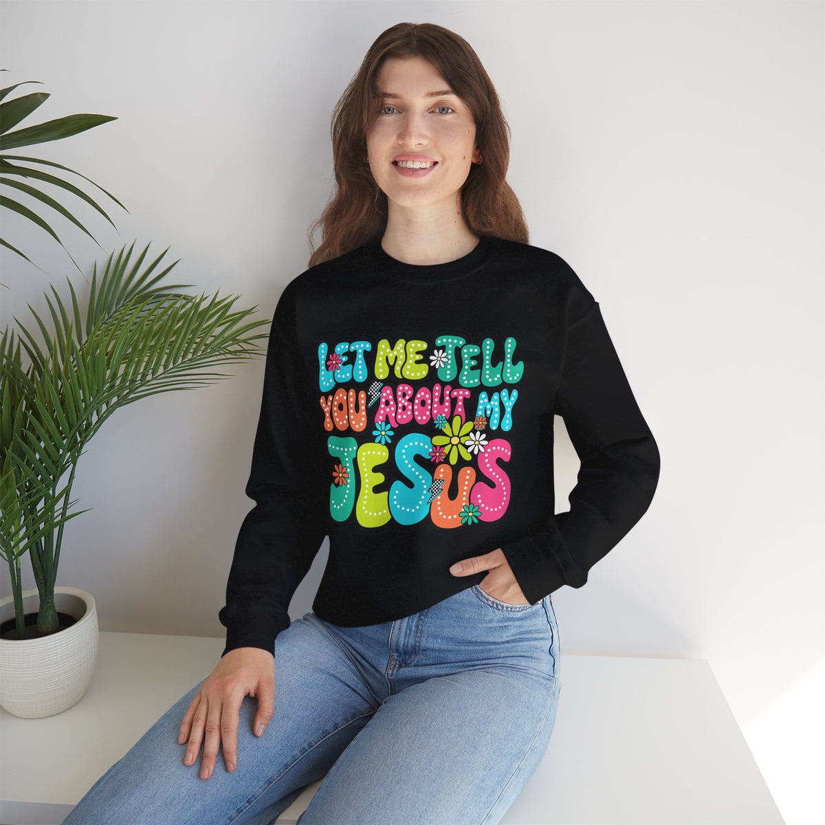 Let Me Tell You About My Jesus - Christian Colorful – Gildan Heavy Blend | Trendy Women’s Soft Sweatshirt. Direct to Garment. Printed & Shipped in the USA. Unisex Sizes.
