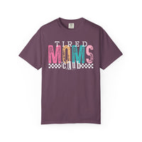 Tired Moms Club Pastel - Comfort Colors | Trendy Women's T-Shirt. Direct to Garment. Printed & Shipped in the USA. Unisex Sizes.