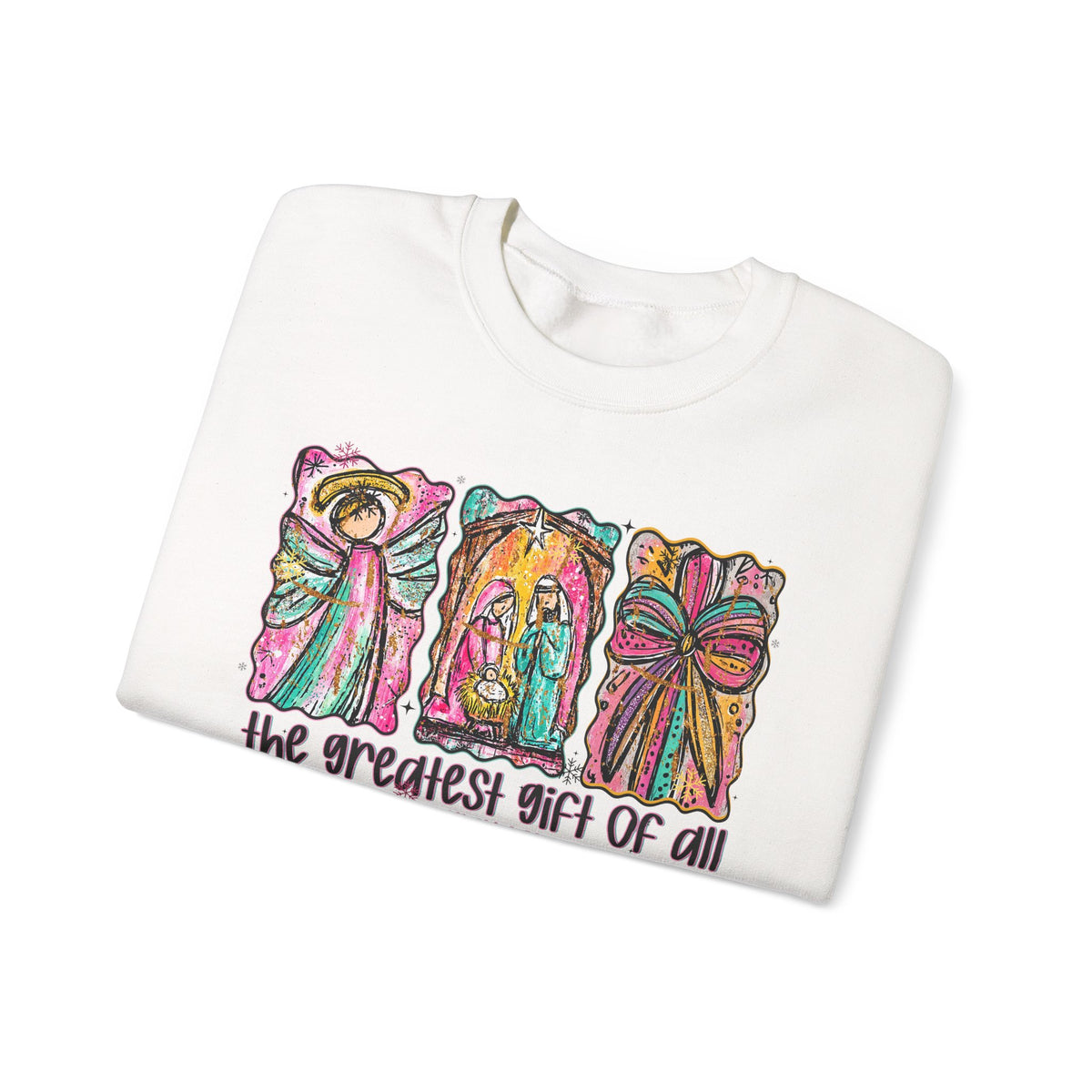 The Greatest Gift of All, Christian Tee - Preppy Watercolor – Gildan Heavy Blend | Trendy Women’s Soft Sweatshirt. Direct to Garment. Printed & Shipped in the USA. Unisex Sizes.