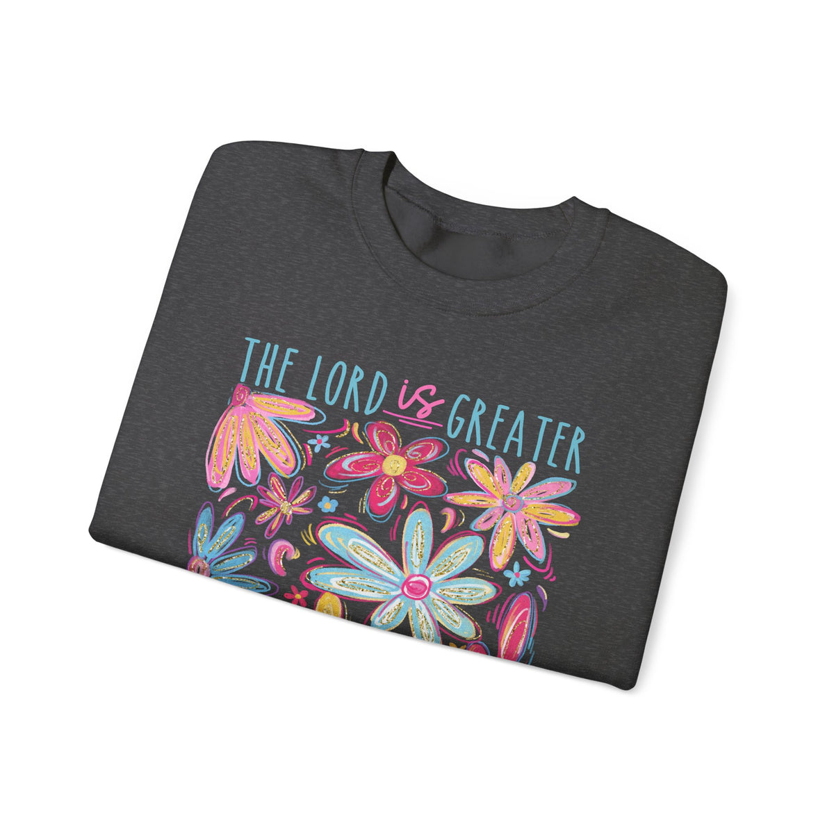 The Lord Is Greater Than The Giants You Face – Gildan Heavy Blend | Trendy Women’s Soft Sweatshirt. Direct to Garment. Printed & Shipped in the USA. Unisex Sizes.