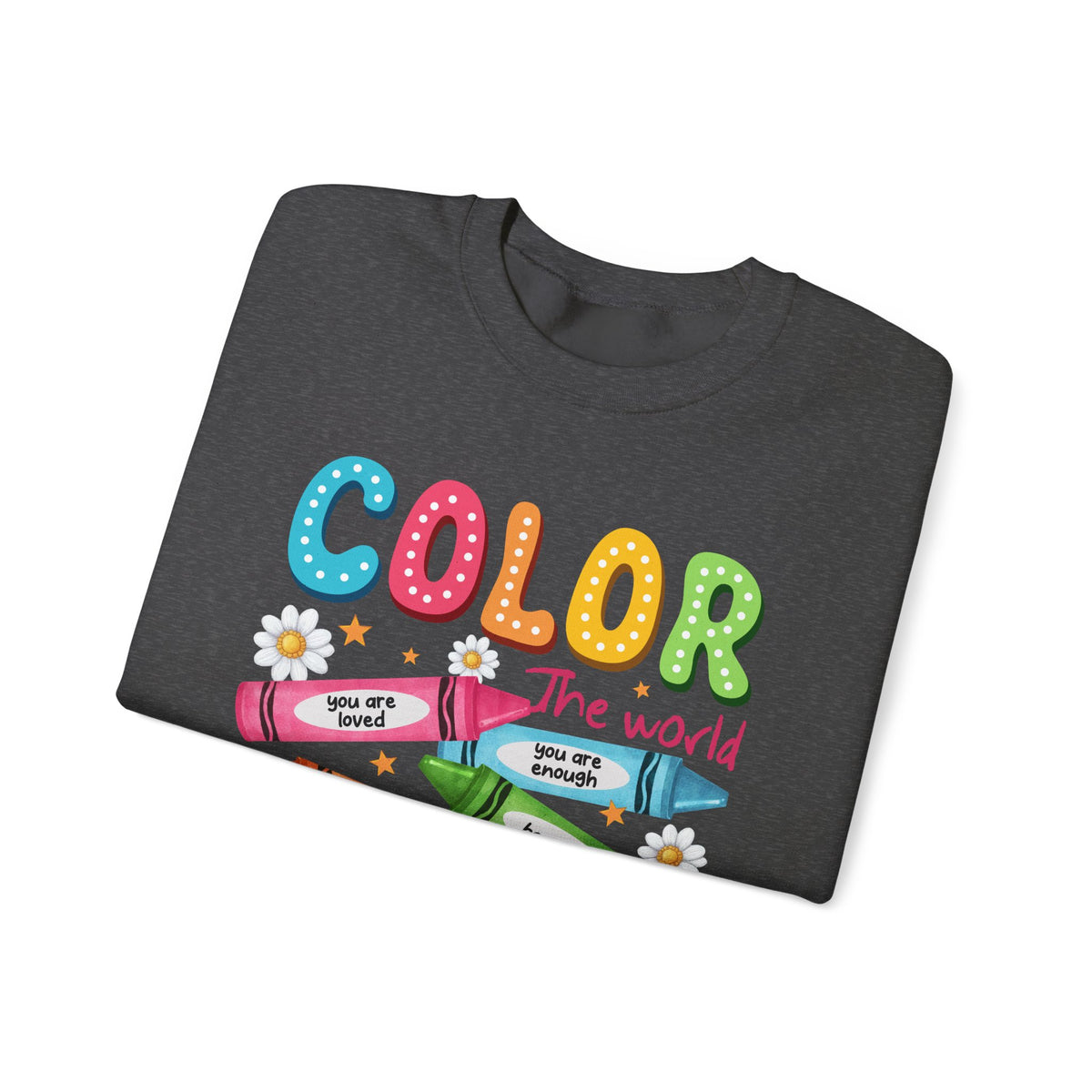 Color the World With Kindness Crayons, Great Teacher Gift – Gildan Heavy Blend | Trendy Women’s and Men's Soft Sweatshirt. Direct to Garment. Printed & Shipped in the USA. Unisex Sizes.