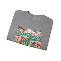 Receptionist Life – Gildan Heavy Blend | Trendy Women’s Soft Sweatshirt. Direct to Garment. Printed & Shipped in the USA. Unisex Sizes.