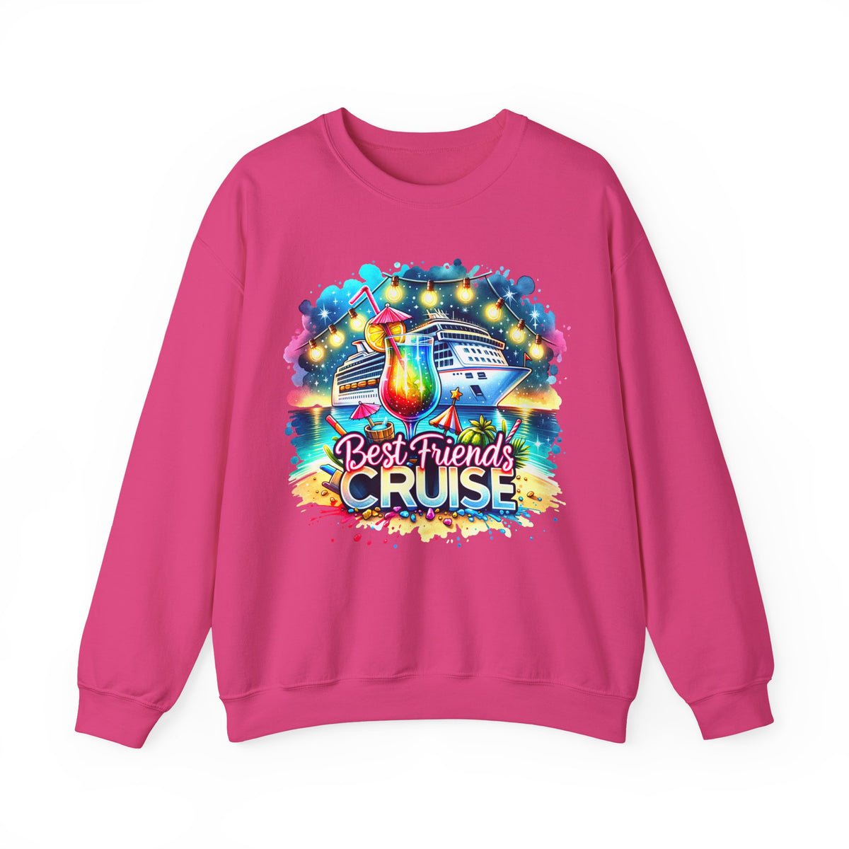 Best Friends Cruise – Gildan Heavy Blend | Trendy Women’s Soft Sweatshirt. Direct to Garment. Printed & Shipped in the USA. Unisex Sizes.