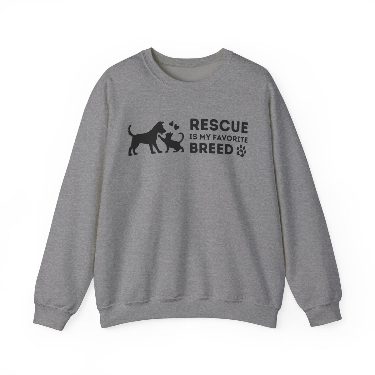 Rescue Is My Favorite Breed *This Shirt Saves Lives* – Gildan Heavy Blend | Trendy Men's and Women’s Soft Sweatshirt. Direct to Garment. Printed & Shipped in the USA. Unisex Sizes.