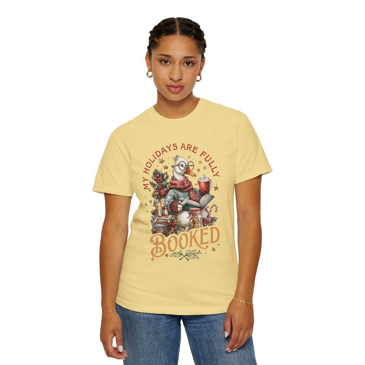 My Holidays Are Fully Booked - Comfort Colors | Trendy Women's T-Shirt. Direct to Garment. Printed & Shipped in the USA. Unisex Sizes.