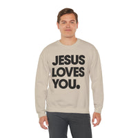 Jesus Loves You – Gildan Heavy Blend | Trendy Women’s and Men's Soft Sweatshirt. Direct to Garment. Printed & Shipped in the USA. Unisex Sizes.