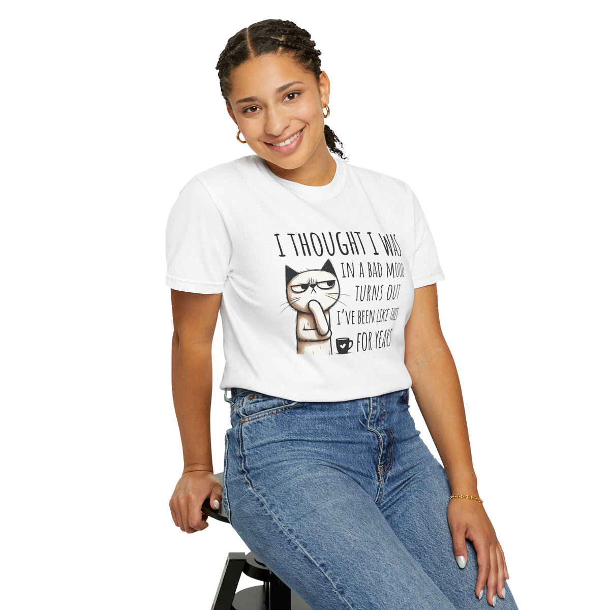 I Thought I Was In A Bad Mood, Grumpy Cat - Comfort Colors | Trendy Men's and Women's T-Shirt. Direct to Garment. Printed & Shipped in the USA. Unisex Sizes.