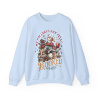 My Holidays are Fully Booked – Gildan Heavy Blend | Trendy Women’s Soft Sweatshirt. Direct to Garment. Printed & Shipped in the USA. Unisex Sizes.